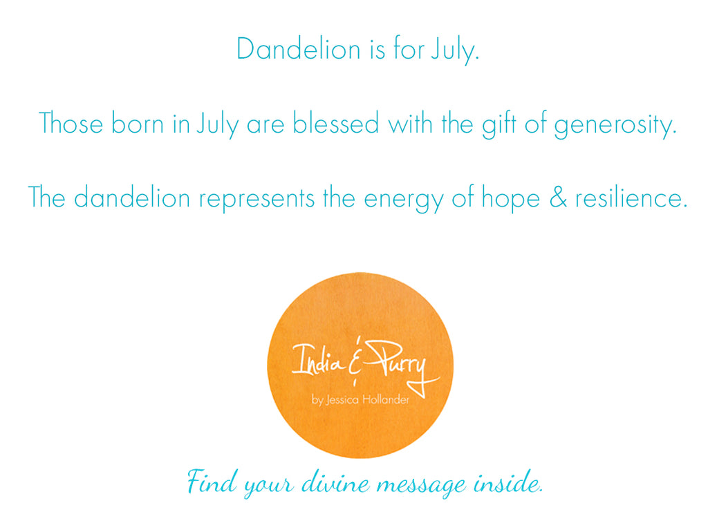 July:  Dandelions